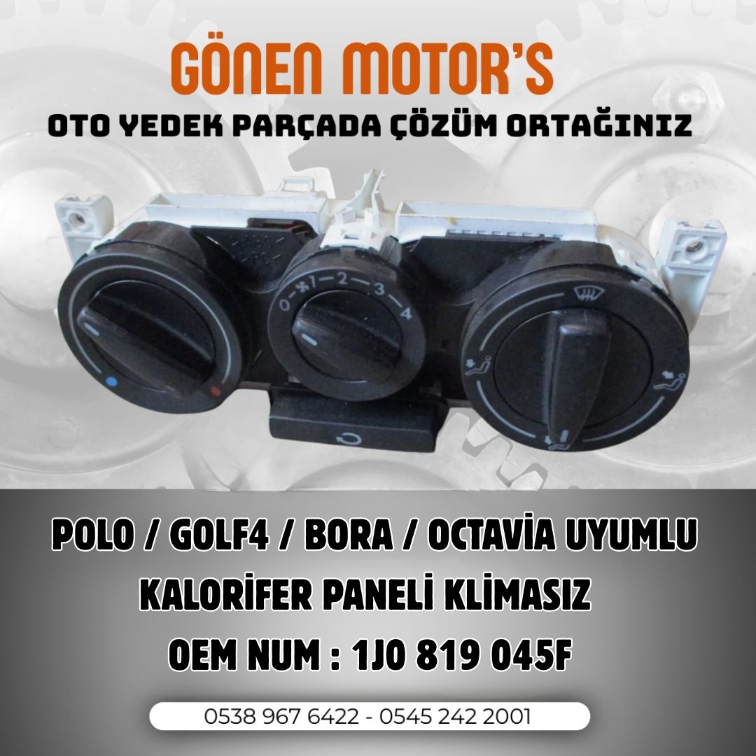 188 - 1J0 819 045 F Kalorifer Kumanda Paneli | Polo – Golf 4 – Bora – Octavia Klimasız Model